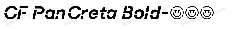 CF PanCreta Bold字体转换